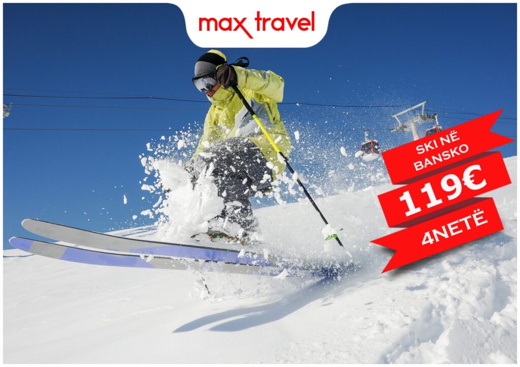Ski ne Bansko – Ofertë Speciale 119€