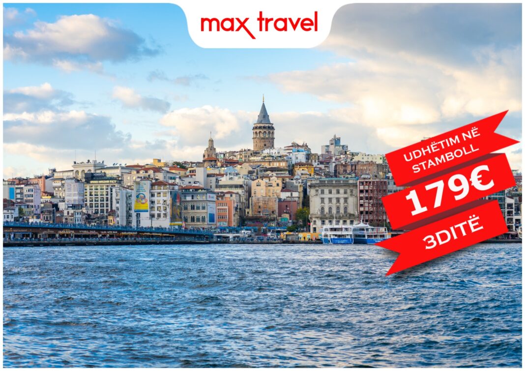 Shëtitje në Stamboll – Ofertë Speciale 179€